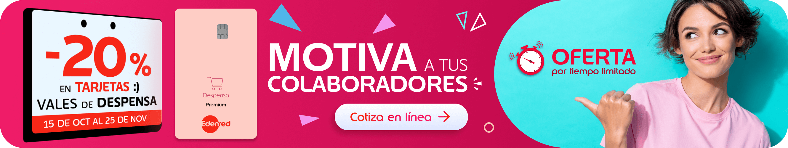 Motiva a tus colaboradores con Vales de Despensa Edenred ¡Aprovecha el 20% de descuento en tarjetas! Contrata hoy mismo