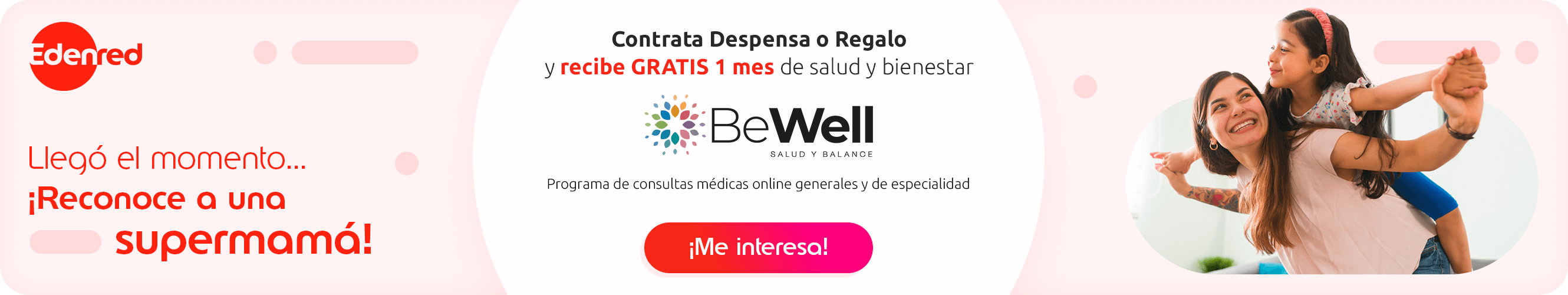 Contrata Despensa o Regalo Edenred y recibe 1 mes GRATIS de de consultas médicas online BeWell