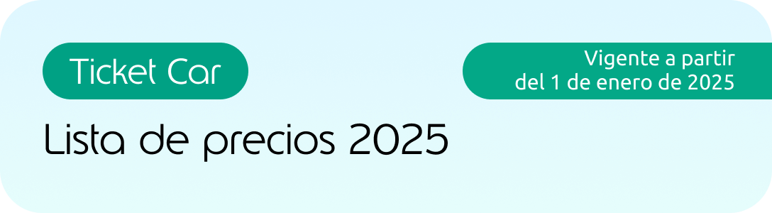 Lista de precios 2025 Ticket Car