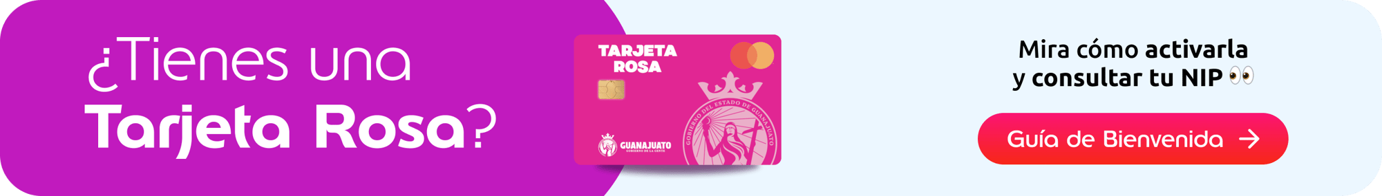 Conoce cómo activar tu tarjeta rosa