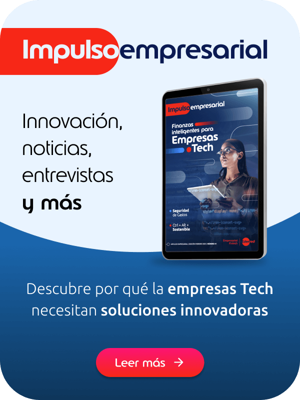 Descubre por qué las empresas Tech necesitan soluciones innovadoras